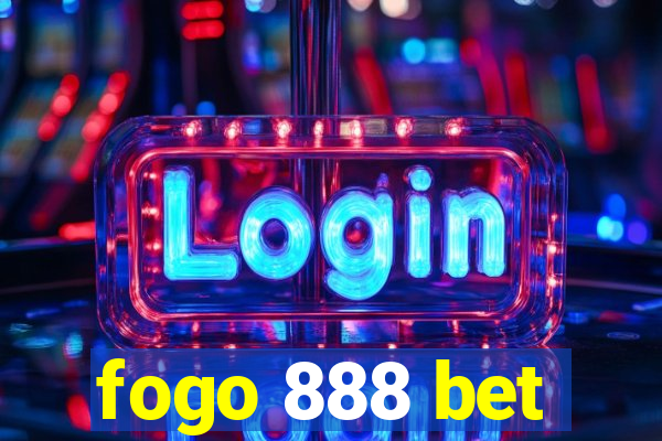 fogo 888 bet